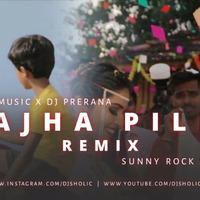 Majha Pillu (Remix) DJ Prerana   Ro Music by Prerana & Ro Music