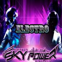 ELECTRO  SKY POWER VERSION GUARACHA DJ AUGUSTO X DJ DIOJANN by SKY POWER DE CD GUAYANA