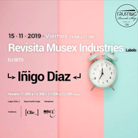 Livedjset Inigo Diaz restrospectiva Musex Industries Sofa Tunes ITraxx records primera parte by inigo diaz
