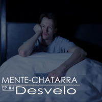 Episodio 4: Desvelo by Mente-Chatarra
