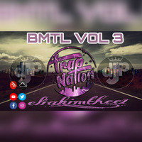 BMTL VOL 3 (HIP HOP TRAPHEADS) by Eliakim_thee1