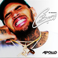 By Request - C. Breezy by Apollo