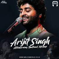 Arijit Singh Emotional Mashup 2019 - Aftermorning by Welcome 2 DJs
