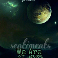 [ SENTIMENTS ] WE ARE ONE- DELVIN ON AIR★ by Bravis