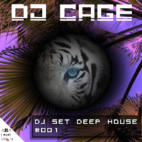 Dj Cage Set Deep House #001 by Dj Cage