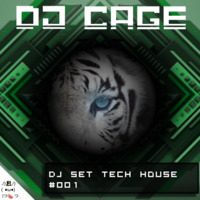 Dj Cage Set Tech House #001 by Dj Cage