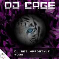Dj Cage Set Hardstyle #002 by Dj Cage