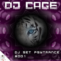 Dj Cage Set Psy Trance #001 by Dj Cage