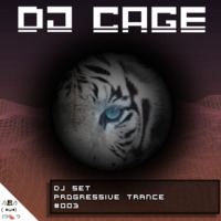 Dj Cage Set Progressive Trance #003 by Dj Cage