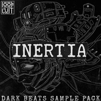INERTIA // Dark Beats Sample Pack by Loop Cult