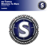 en-Trance - Mission To Mars by Substance Records