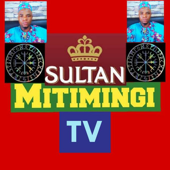 SULTAN MITIMINGI TV