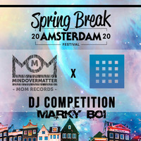 MOM x FourFour - Spring Break 2020 DJ Competition by Marky Boi (Official)