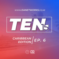 DJ PetRox - TEN15 (EP6) by DJ PETROX