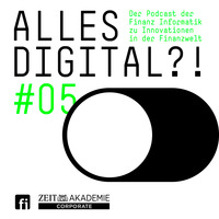 #5 Regulatorik in der digitalen Welt by Alles Digital?!