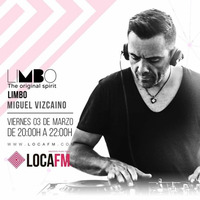LIMBO IBIZA RADIO SHOW EP#20 by Miguel Vizcaino by Miguel Vizcaino
