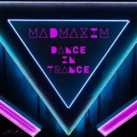 Dance In Trance by MadMaxim