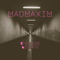 Endless Nights by MadMaxim