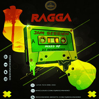 Ragga jam session~Dj Reighnherd by Dj Reignherd