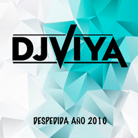 DJ Viya - Despedida Año 2010 by DJ VIYA