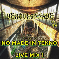 No Made In Tekno live 1 @ Ter-A-teK - Déboulonnade V2 [10-08-2019] by Ter-A-teK