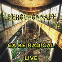 Ca Ke Radical live @ Ter-A-teK - Déboulonnade V2 [10-08-2019] by Ter-A-teK