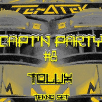 Tolux live @ Ter-A-teK - Capt'N Part #8 [09-11-2019] by Ter-A-teK