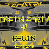 Kevin live @ Ter-A-teK - Capt'N Part #8 [09-11-2019] by Ter-A-teK
