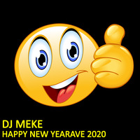DJ Meke - Happy New Yearave 2020 [90s happy rave] by DJ Meke