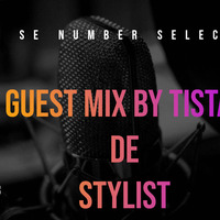 Skeem Se Number Selections - Guest Mix By Tista De Stylist by Skeem Se Number Selections