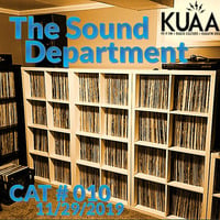Show 10 || KUAAFM.ORG || KUAA 99.9FM || SLC,UT by The Sound Department - hosted by Gimme2