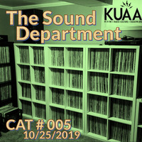Show 5 || KUAAFM.ORG || KUAA 99.9FM || SLC,UT by The Sound Department - hosted by Gimme2