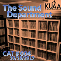 Show 4 || KUAAFM.ORG || KUAA 99.9FM || SLC,UT by The Sound Department - hosted by Gimme2