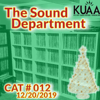 Show 12 || KUAAFM.ORG || KUAA 99.9FM || SLC,UT by The Sound Department - hosted by Gimme2