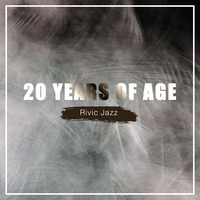 Rivic Jazz - 20 Years Of Age by Travel Power Records