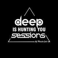 masslve-sOUl DeepIsHuntingYouSession #001 by DEEP-IS-HUNTING-YOU