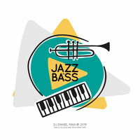 Jazz n Bass by DJ Daniel Maia