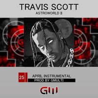 Travis Scott Astroworld II ( Prod By Gmulti) by Gmulti Studio