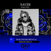Saudi_Mara Why( Prod By Gmulti)Instrumental by Gmulti Studio