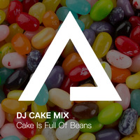 DJCakeMix – Cake Is Full Of Beans by DJCakeMix