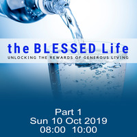 Blessed Life Series • Part 1 • 20 Oct 2019 • Ps Pruis by Christgen Ministries