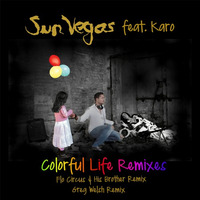 Sun Vegas Colorful Life (Greg Welsh Remix) by Greg Welsh