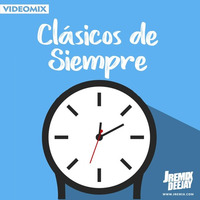 Mix Clasicos De Siempre By JRemix DVJ  ( Corazon, Malbicho, Meneito, Dueña del Swing, Oye mi Amor ) by JRemix DVJ