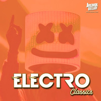 Electro Classics Vol.1 By JRemix ( We Found Love ) by JRemix DVJ