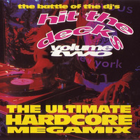 Hit The Decks Volume Two - The Battle Of The DJ's - The Ultimate Hardcore Megamix (1992) by MDA90s - Parte 1