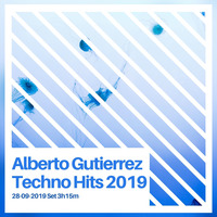 Alberto Gutierrez - Techno Hits 2019 - Vol.1 by Müldøøn Music