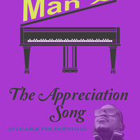 Man X-The Appreciation Song by Dj Man Xali