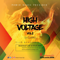 High Voltage Vol 2 Part 1 by Power House Djz