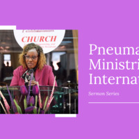 Sunday 15th December Sermon Series by Pneuma Ministries International