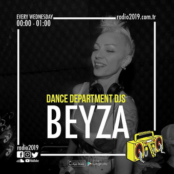 DJ Beyza Radio 2019